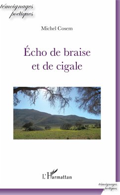 Echo de braise et de cigale - Cosem, Michel