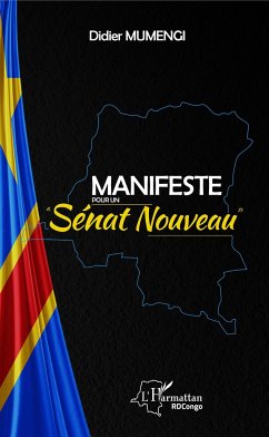 Manifeste pour un Sénat nouveau - Mumengi, Didier