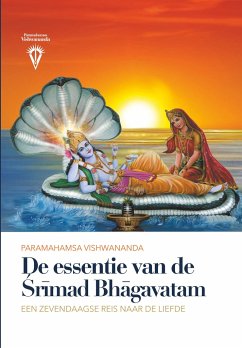 De Essentie van de ¿r¿mad Bh¿gavatam - Vishwananda, Paramahamsa Sri Swami