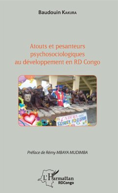 Atouts et pesanteurs psychosociologiques au développement en RD Congo - Kakura, Baudouin