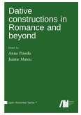 Dative constructions in Romance and beyond Dative constructions in Romance and beyond