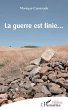 La guerre est finie... - Bild 1