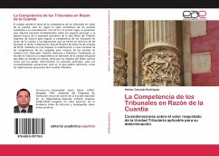 La Competencia de los Tribunales en Razón de la Cuantía - Caicedo Rodríguez, Héctor