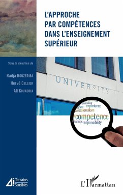 L'approche par compétences dans l'enseignement supérieur - Bouzeriba, Radja; Cellier, Hervé; Kouadria, Ali