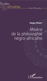 Misère de la philosophie négro-africaine