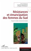 Résistances et émancipation des femmes du Sud