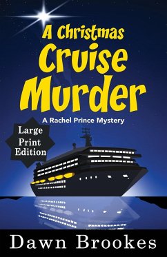 A Christmas Cruise Murder Large Print Edition - Brookes, Dawn