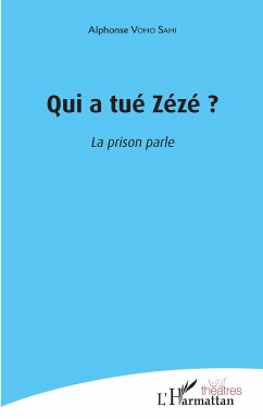 Qui a tué Zézé ? - Voho Sahi, Alphonse