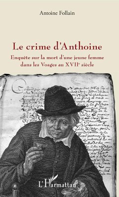 Le crime d'Anthoine - Follain, Antoine