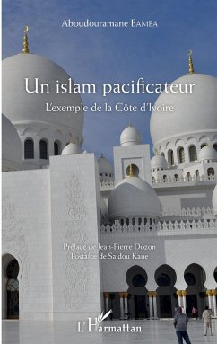 Un islam pacificateur - Bamba, Aboudouramane