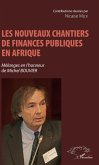 Les nouveaux chantiers de finances publiques en Afrique