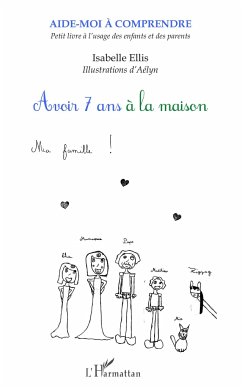 Avoir 7 ans à la maison - Ellis, Isabelle