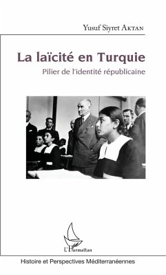 La laïcité en Turquie - Aktan, Yusuf Siyret