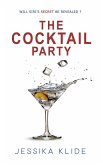 The Cocktail Party (Hardcore, #2) (eBook, ePUB) The Cocktail Party (Hardcore, #2) (eBook, ePUB)