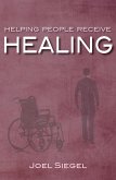 Helping People Receive Healing (eBook, ePUB)