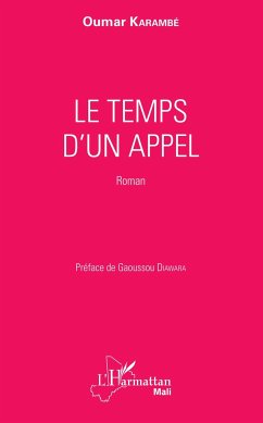 Le temps d'un appel - Karambé, Oumar