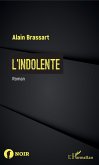 L'indolente