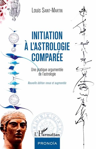 Initiation à l'astrologie comparée Initiation à l'astrologie comparée