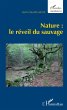Nature : le réveil du sauvage - Bild 1