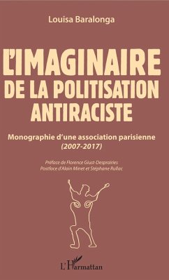 L'imaginaire de la politisation antiraciste - Baralonga, Louisa