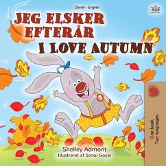 I Love Autumn (Danish English Bilingual Children's Book) - Admont, Shelley; Books, Kidkiddos