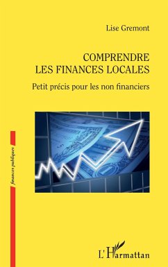 Comprendre les finances locales - Gremont, Lise