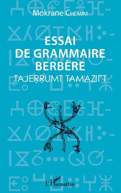 Essai de grammaire berbère - Chemim, Mokrane