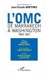L'OMC De Marrakech à Washington - Bild 1
