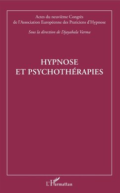 Hypnose et psychothérapies - Djayabala, Varma