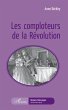 Les comploteurs de la Révolution - Bild 1