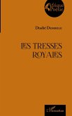 Les tresses royales