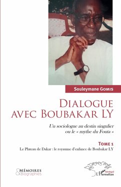 Dialogue avec Boubakar Ly Tome 1 - Gomis, Souleymane