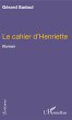 Le cahier d'Henriette - Bild 1