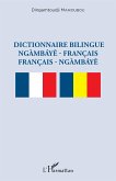 Dictionnaire bilingue ngàmbáye - français français - ngàmbáye