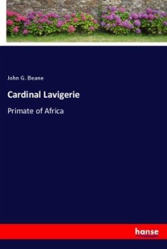 Cardinal Lavigerie - Beane, John G