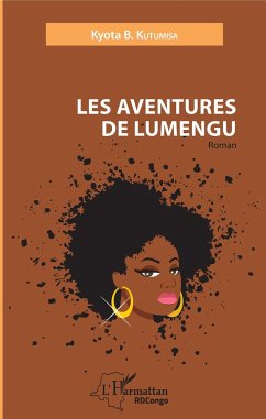 Les aventures de Lumengu - Kutumisa, Kyota B.
