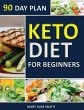 Keto Diet 90 Day Plan for Beginners - Bild 1