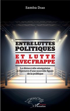 Entre luttes politiques et lutte avec frappe - Diao, Samba