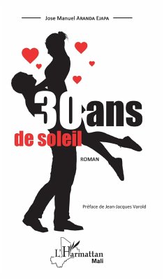 30 ans de soleil - Aranda Ejapa, Jose Manuel