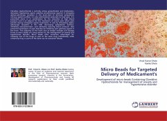 Micro Beads for Targeted Delivery of Medicament's - Dhote, Vinod Kumar; Dhote, Kanika