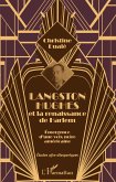 Langston Hughes et la renaissance de Harlem