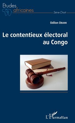 Le contentieux électoral au Congo - Obami, Odilon