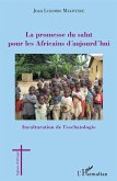 La promesse du salut pour les Africains d'aujourd'hui