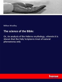 The science of the Bible: