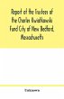 Report of the Trustees of the Charles... - Bild 1