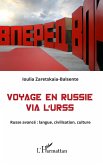 Voyage en Russie via l'URSS