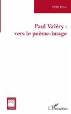 Paul Valéry :