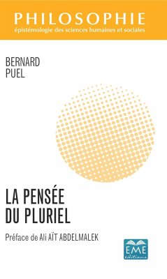 La Pensée du pluriel - Puel, Bernard