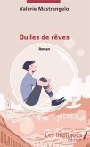 Bulles de rêves