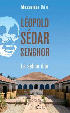 Léopold Sédar Senghor. Le salma d'or - Dieye, Massamba